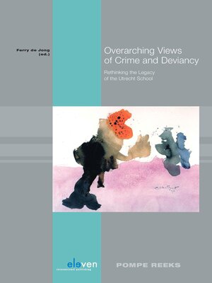 cover image of Overarching Views of Crime and Deviancy